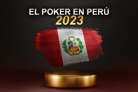 Los mejores sitios y casinos en Perú para jugar al póker 2023